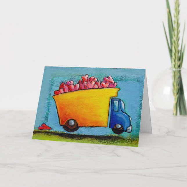 VALENTINE Dump Truck of Love unique fun happy art Holiday Card (Front)