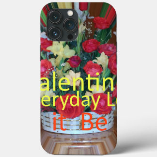 Valentine Everyday Share the Love iPhone 13 Pro Max Case