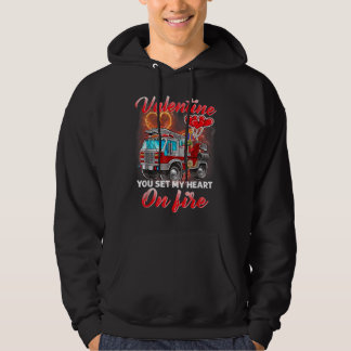 Valentine Firefighter You Set My Heart On Fire Fir Hoodie