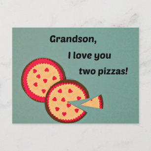Valentine for Grandson - Pizza humour Holiday Postcard