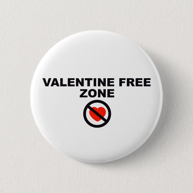 Valentine Free Zone 6 Cm Round Badge (Front)