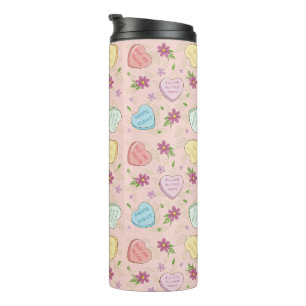 Valentine Funny Sayings Candy Hearts Pattern Thermal Tumbler