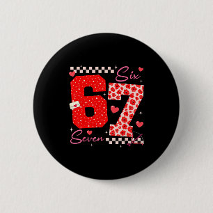 Valentine Funny Six Seven 6 7 Meme Slang Men Women Cm Round Badge