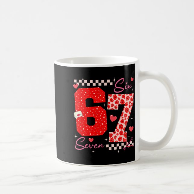 Valentine Funny Six Seven 6 7 Meme Slang Men Women Coffee Mug (Right)