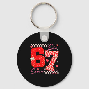 Valentine Funny Six Seven 6 7 Meme Slang Men Women Key Ring