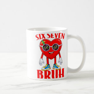 Valentine Funny Six Seven Bruh Meme 67 Heart Lover Coffee Mug