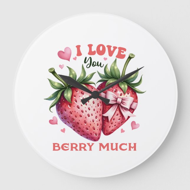 Valentine Gift | I Love You Berry Much Large Clock (Front)