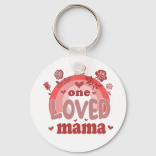 Valentine Gift One Loved Mama Key Ring