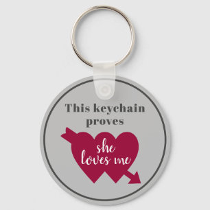 Valentine He Loves Me Keychain