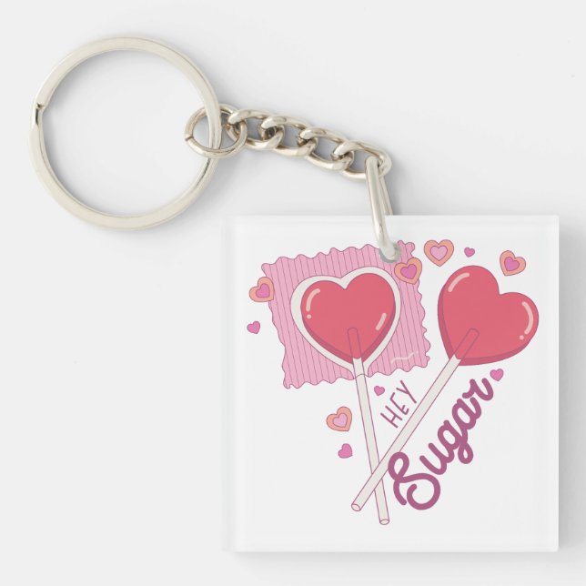 Valentine Hey Sugar Key Ring (Front)
