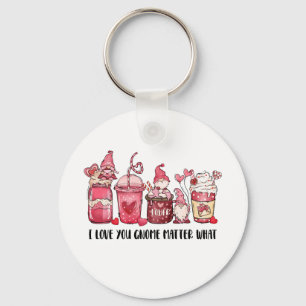 Valentine I Love You Gnome Matter What Key Ring
