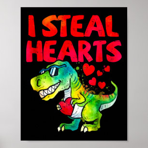 Valentine I Steal Hearts Trex Dino Toddler Kids By Poster