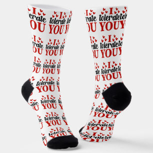 Valentine I Tolerate You Socks