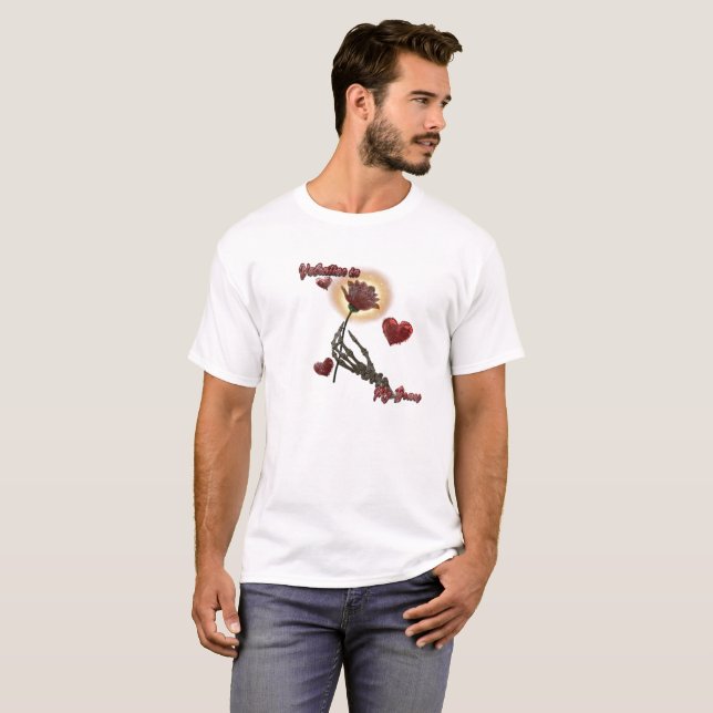 Valentine in My Bones  T-Shirt (Front Full)