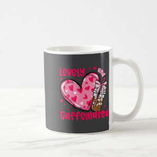 Valentine Lovely &amp; Caffeinated Coffee Lover Co Coffee Mug