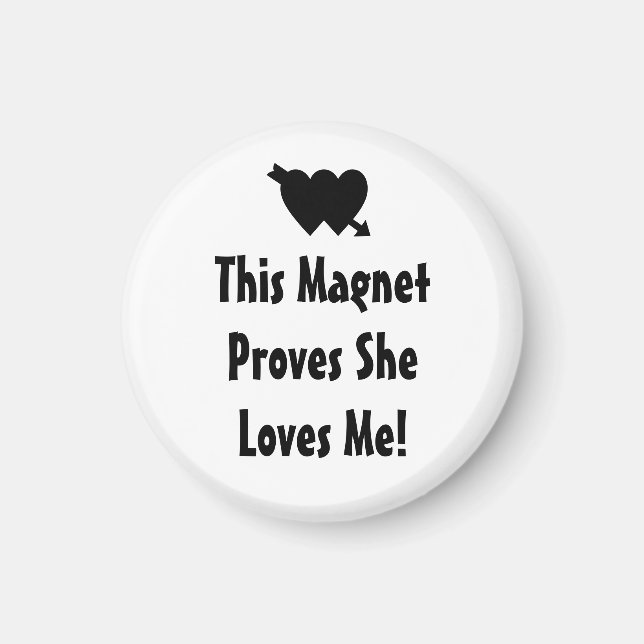 Valentine Loves Me Romantic Magnet (Front)