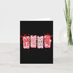 Valentine Mama Wear Her Shirt Coquette Valentines Card