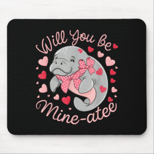 Valentine Manatee Cute Animal Hearts Will You Be M Mouse Mat