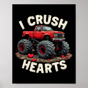 Valentine Monster Truck I Crush Hearts Toddler Boy Poster