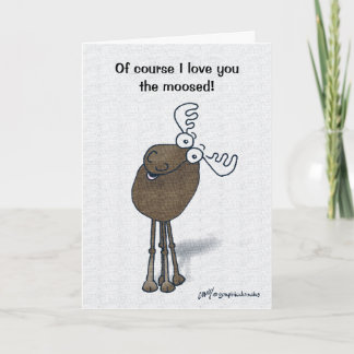 Valentine Moose! Holiday Card