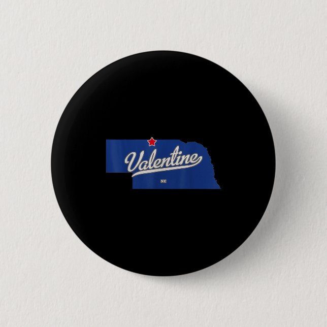 Valentine Nebraska Ne Map  6 Cm Round Badge (Front)