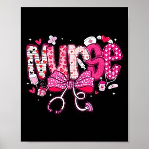 Valentine Nurse Coquette Bow Hearts Stethoscope Gi Poster