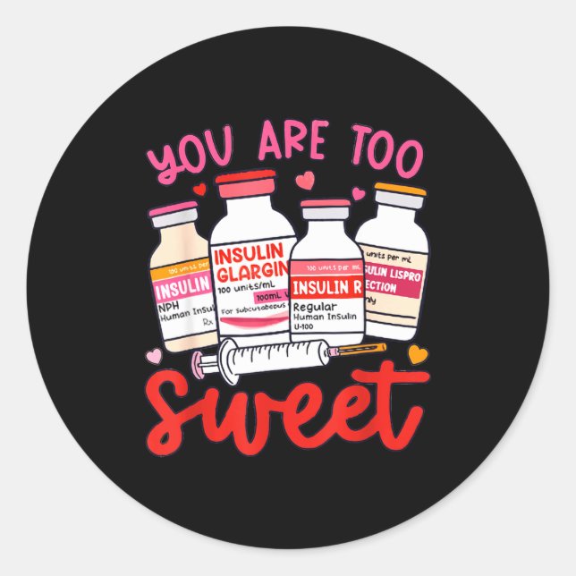 Valentine Pharmacist Diabetic Nurse Insulin Diabet Classic Round Sticker (Front)