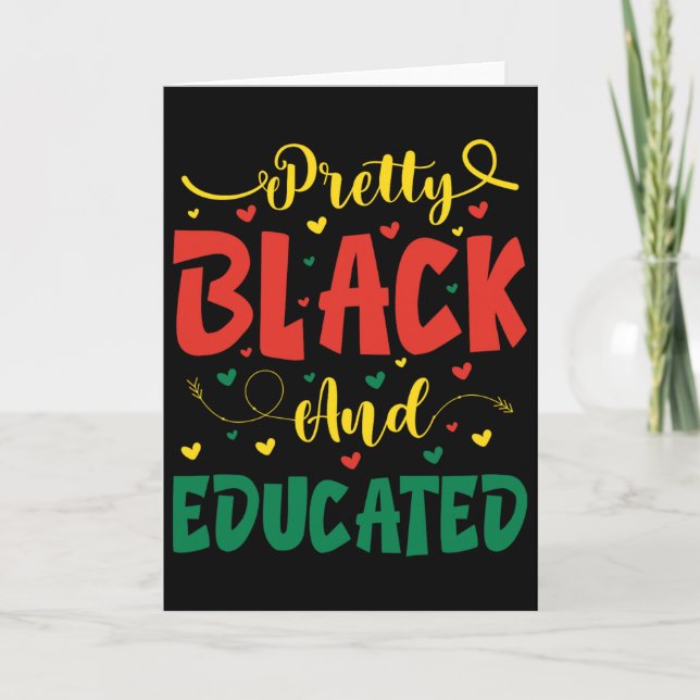 Valentine Pretty Black And Educated Juneteenth For Card (Front)