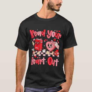 Valentine Retro Read Your Heart Out Teacher Girl W T-Shirt