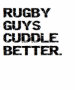 valentine: rugby guys cuddle better T-shirt - 14.45 valentine: rugby guys cuddle better T-shirt