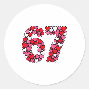 Valentine’s Day 67 Meme Filled With Hearts Funny S Classic Round Sticker