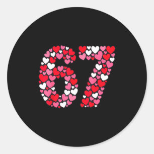Valentine’s Day 67 Meme Filled With Hearts Funny S Classic Round Sticker