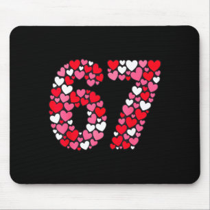 Valentine’s Day 67 Meme Filled With Hearts Funny S Mouse Mat