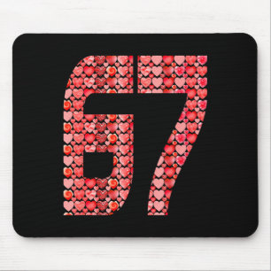 Valentine’s Day 67 Meme Filled With Hearts Funny S Mouse Mat