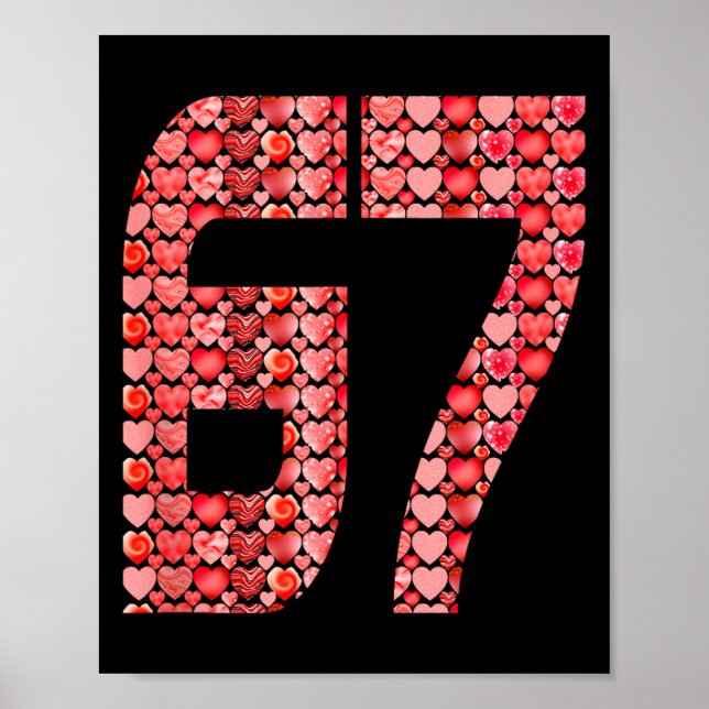 Valentine’s Day 67 Meme Filled With Hearts Funny S Poster (Front)
