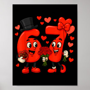 Valentine’s Day 67 Meme Filled With Hearts Funny S Poster
