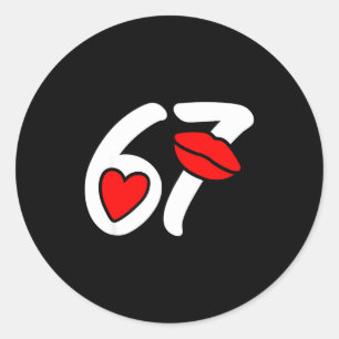 Valentine’s Day 67 Meme Lips And Heart Funny Six S Classic Round Sticker