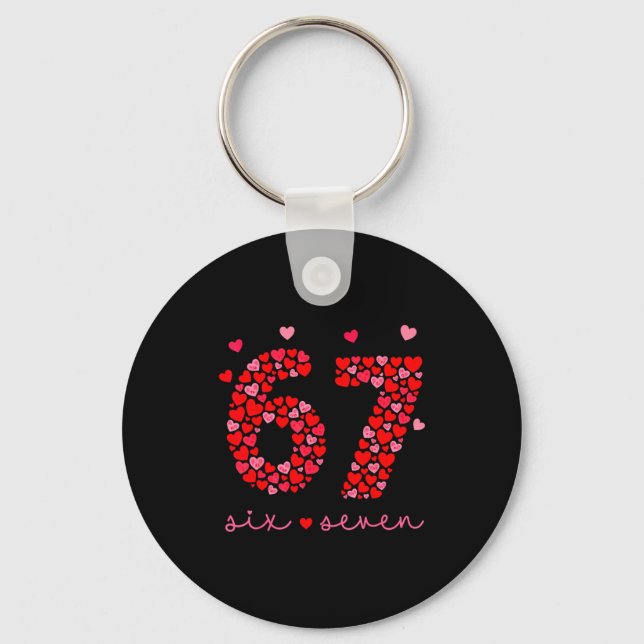 Valentine’s Day 6-7 Meme Six Seven 6 7 Valentine H Key Ring (Front)