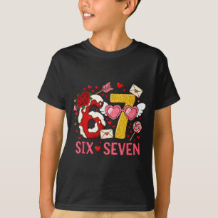 Valentine’s Day Funny 67 Meme Six Seven 6 7 Hearts T-Shirt