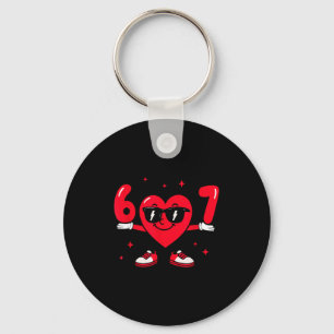Valentine’s Day Funny 67 Meme Six Seven 6 7 Valent Key Ring