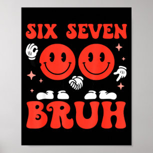 Valentine’s Day Funny 67 Meme Six Seven 6 7 Valent Poster