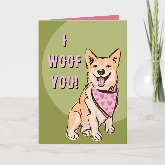Valentine’s Day I woof you corgi love Holiday Card (Front)