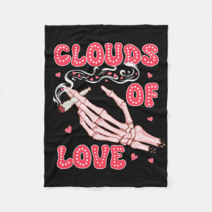 Valentine’s Day Weed Stoner Smoking Clouds Of Love Fleece Blanket