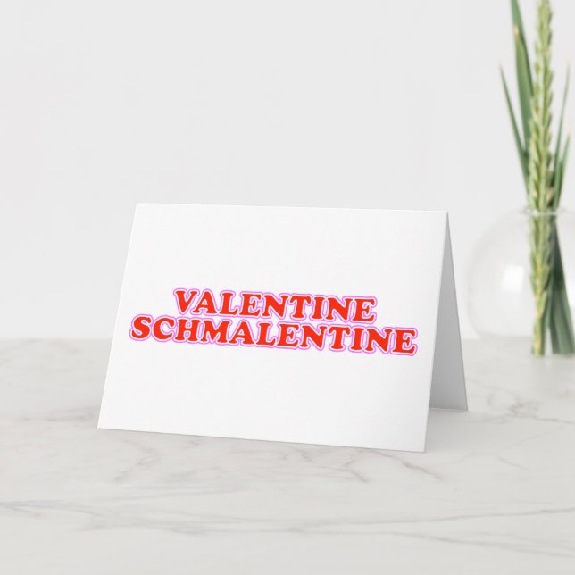 Valentine Schmalentine Holiday Card (Front)