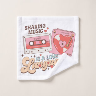 Valentine Sharing Music Is A Love Language Wash Cloth