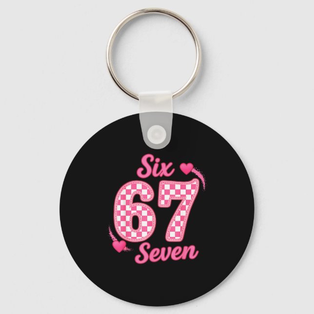 Valentine Six Seven Funny 67 Meme Gen Alpha Slang  Key Ring (Front)