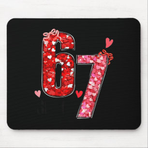 Valentine Six Seven Funny 67 Meme Gen Alpha Slang Mouse Mat