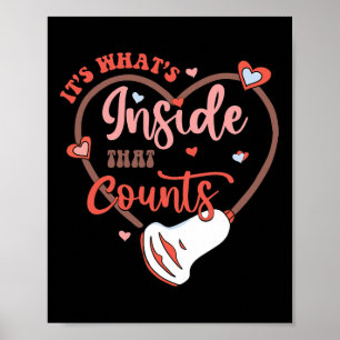 Valentine Sonography Tech It's What's Inside That Poster