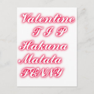 Valentine tip hakunamatata funny romantic colours holiday postcard