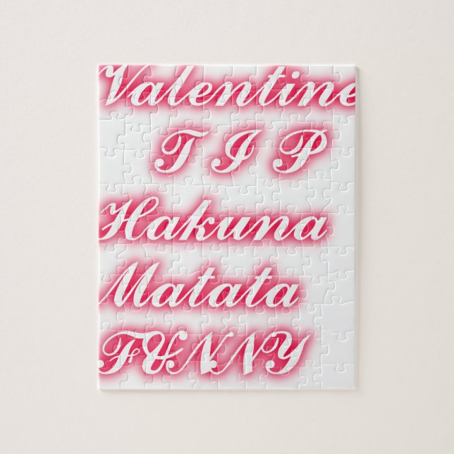 Valentine tip hakunamatata funny romantic colours jigsaw puzzle (Vertical)